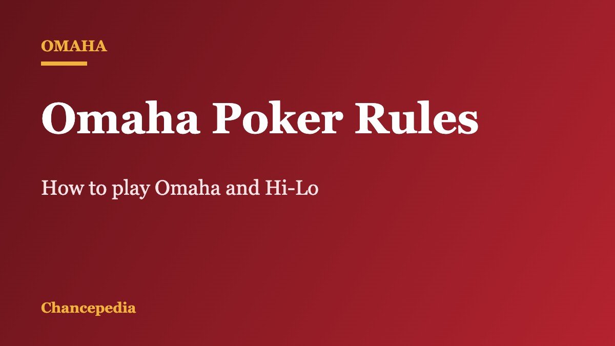 Omaha poker guide title card: Omaha Poker Rules, how to play Omaha and Hi-Lo