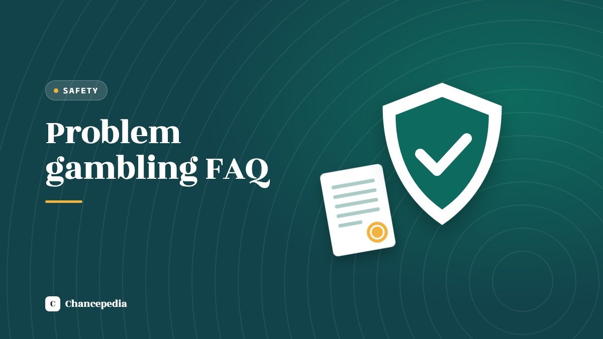 A shield with a tick and a document on a dark teal background beside the words Problem gambling FAQ